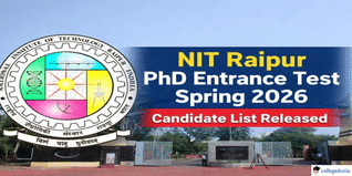 NIT Raipur Releases Provisional List for PhD Admission 2026; Entrance Exam on January 20